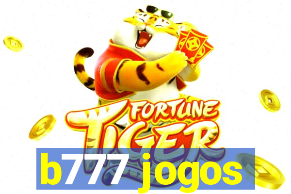 b777 jogos